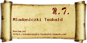 Mladoniczki Teobald névjegykártya